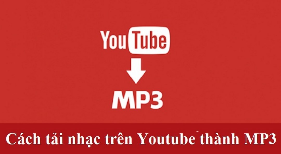 Có nhiều cách tải nhạc Youtube