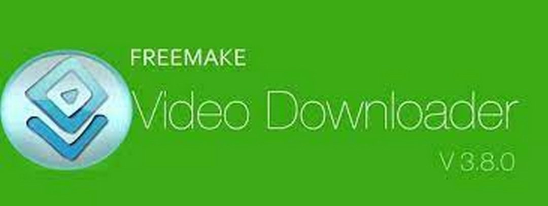 Freemake Video Downloader 3.8.4 là trình tải video chuyên nghiệp