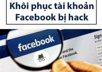 Hướng dẫn cách lấy lại tài khoản facebook bị hack