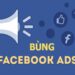 Cách chạy bùng quảng cáo Facebook
